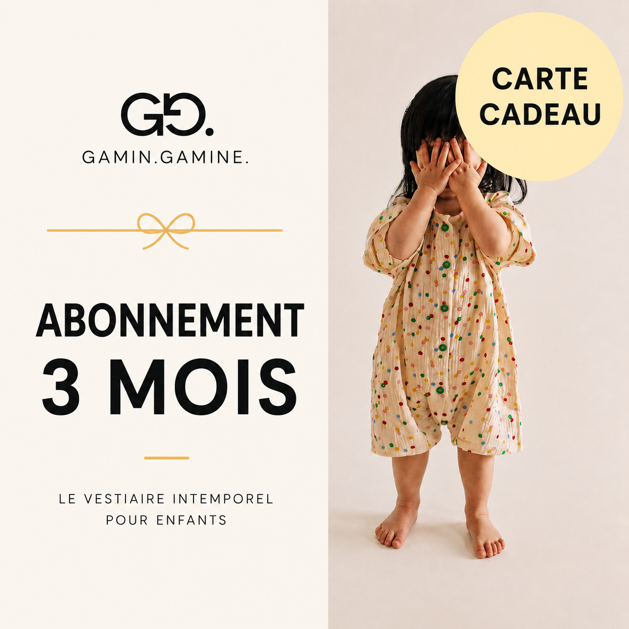 Abonnement GAMIN.GAMINE.